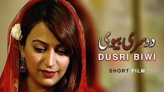 PuleSirat  Dusri Biwi  Short Film   Urdu Tele Film  Hiba Ali Khan Imran Patel [upl. by Hubie877]