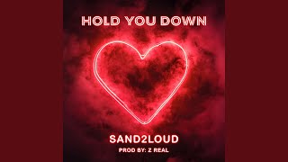 Hold You Down [upl. by Junius]