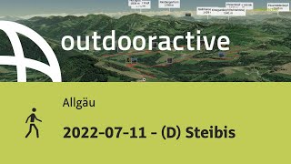 Wanderung im Allgäu 20220711  D Steibis [upl. by Oran603]