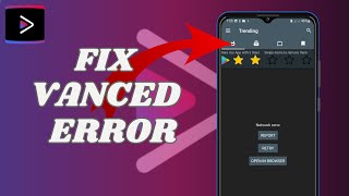 How To Fix Youtube Vanced Error Not Playing Videos [upl. by Raquela283]