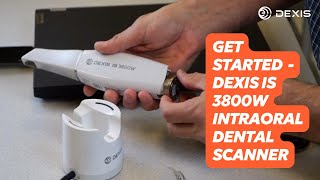 DEXIS™ IS 3800W  Getting started with your wireless intraoral dental scanner [upl. by Edyaj]