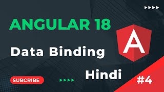 Data Binding in Angular  Angular 18 Tutorial in Hindi  part 4 [upl. by Arleen]