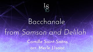 Bacchanale from Samson and Delilah by Camille SaintSaens arr Merle J Isaac [upl. by Tail858]