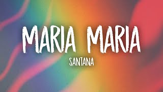 Santana  Maria Maria Lyrics ft The Product GampB [upl. by Davidoff263]