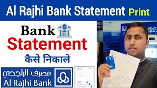 Al Rajhi Bank Statement kaise nikale  How to print Bank Statement  Al Rajhi Bank [upl. by Nebuer788]