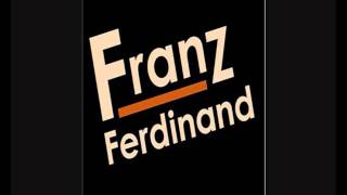 Franz Ferdinand  Come on Home [upl. by Ainel]