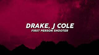 Drake  First Person Shooter ft J Cole Lyrics [upl. by Bernt]