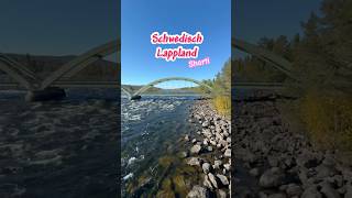 🇸🇪schwedisch Lappland❤️unberührte Natur 🇸🇪❤️sweden travel shorts [upl. by Hgielyk]