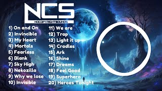 Best of NCS  Top 20 Most Popular Songs by NCS  NoCopyrightSounds  400 VIEWS SPECIAL  NoCopyright [upl. by Llywellyn]