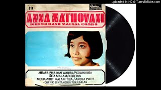 ANNA MATHOVANI  antara pria dan wanita [upl. by Eissirhc314]