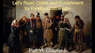 Chapter VIII  Dostoevskys Crime and Punishment 34 [upl. by Uuge808]