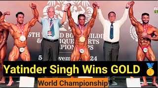 Yatinder Singh Won GOLD 🥇 at World Bodybuilding Championship bodybuilding gym viralvideo [upl. by Rahmann]