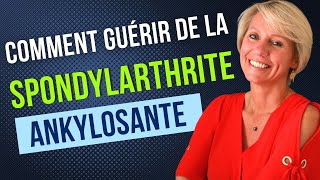 Comment guérir dune Spondylarthrite Ankylosante [upl. by Nyllewell]