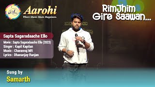 Sapta Sagaradaache Ello  Cover Song by Samarth  Aarohi Bangalore [upl. by Lletram]