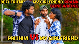 Friend Ah 💪Girl Friend Ah 😘Prank🔥 Best Friend VS My Girl Friend😱 Ft Prithivi Nellai360 [upl. by Odnomyar230]