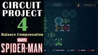 Circuit Project 4 quotBalance Compensationquot Guide  Marvels Spiderman [upl. by Hildegarde125]