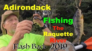 Adirondack Fishing the Raquette River September 2019 Flashback 2019 Fish Creek Pond Campground [upl. by Amleht]