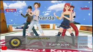 Narda Kamikazee Karaoke [upl. by Rog]