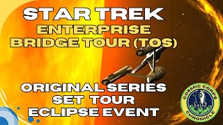 Star Trek Eclipse Event StarTrek Original Set Tours [upl. by Myrwyn]