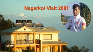 nagarkot  नगरकोट  Nagarkot Visit 2081  tour  tourism  Aaditya [upl. by Milda418]