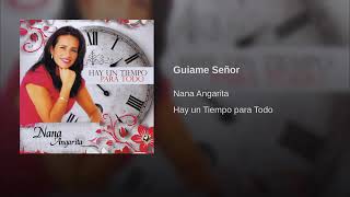 Nana Angarita  Guíame Señor Audio [upl. by Otrepur526]