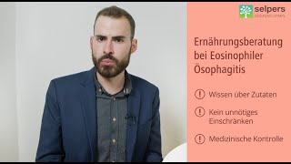 Ernährungsberatung bei Eosinophiler Ösophagitis Experte erklärt [upl. by Ree]