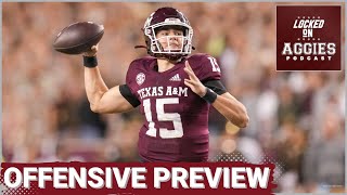 Texas AampM Football 2024 Offensive Preview  Texas AampM Football Podcast [upl. by Acinomal17]