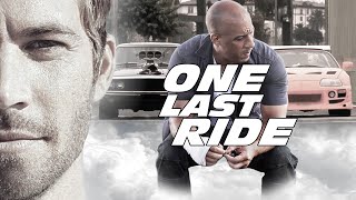 Paul Walker Tribute  Dominic Toretto amp Brian OConner Story One Last Ride [upl. by Ettebab589]