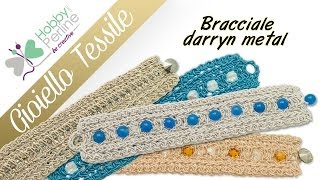 Gioiello tessile  Bracciale  TUTORIAL  HobbyPerlinecom [upl. by Ad]