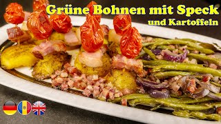 Grüne Bohnen mit Speck Zwiebeln und Kartoffeln Rezept einfach und lecker [upl. by Cathee]