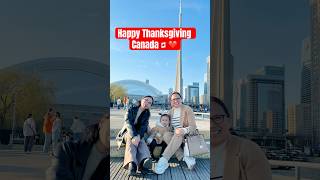 Happy Thanksgiving Canada 🇨🇦❤️ thanksgiving canada toronto [upl. by Cire]