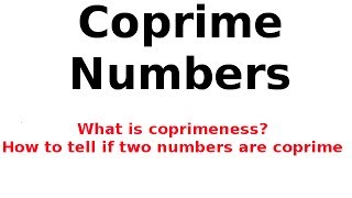 Coprimeness Coprime Numbers Check if two numbers are coprime [upl. by Nairda]