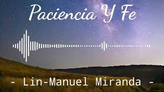 Paciencia Y Fe  LinManuel Miranda  Instrumental [upl. by Eachern]