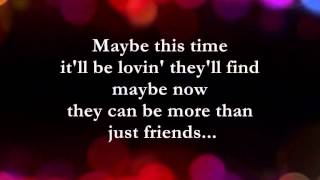 Maybe This Time  Lyrics  Michael Murphy [upl. by Emmit]