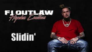 FJ OUTLAW ft Traphouse Koda Slidin Out Official Audio [upl. by Marj164]