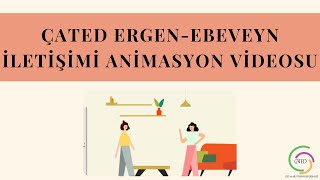 ÇATED ErgenEbeveyn İletişimi Animasyon Videosu [upl. by Neelya]