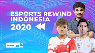 Esports REWIND Indonesia 2020  IESPL [upl. by Aiuhsoj]