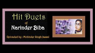 Evergreen Hit Duets of Narinder Biba ਨਰਿੰਦਰ ਬੀਬਾ ਦੇ ਹਿੱਟ ਦੋਗਾਣੇ  Part 2 [upl. by Eetnuahs304]