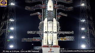 Launch of GSLV MkIII  M1  Chandrayaan  2 Mission – LIVE from Satish Dhawan Space Centre [upl. by Savill520]