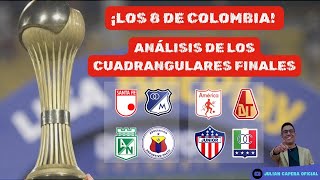 🚨🇨🇴 ¡LOS 8 DE COLOMBA ANÁLISIS ESTADÍSTICO DE LOS CUADRANGULARES FINALES [upl. by Panter]