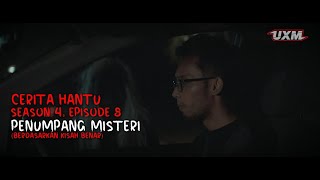 CERITA HANTU Season 4 Ep 8 PENUMPANG MISTERI [upl. by Elyac]