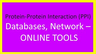 ProteinProtein Interaction PPI Databases Network – ONLINE TOOLS [upl. by Etnauj462]