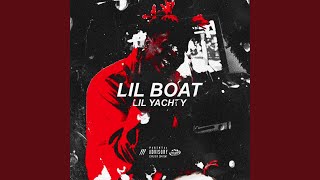 Lil Boat [upl. by Nnazil]