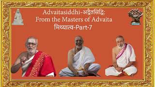 Advaita Siddhiअद्वैतसिद्धि From the Masters of Advaita [upl. by Atnod746]