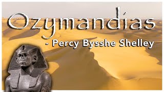 Ozymandias by Percy Bysshe Shelley Poem Reading [upl. by Ycrep146]