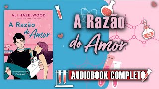 AudioLivro  A Razão do Amor narraçãohumana completo Parte 12 [upl. by Oirramed652]