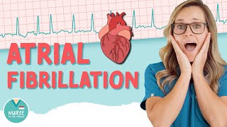 All About Atrial Fibrillation  AFIB Overview  NCLEX Tips amp Memory Tricks [upl. by Tada]