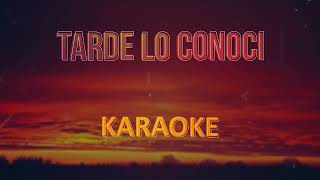 Tarde Lo Conocí Cumbia Víctor Romero Isabel Enriquez Karaoke  Pista Musical [upl. by Nedyah]