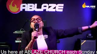 ABLAZE CHURCH SUNDAY AFTERNOON [upl. by Herwick]