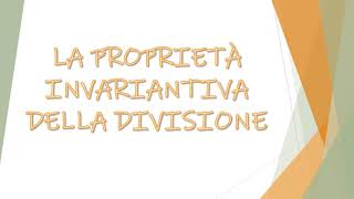 La proprietà invariantiva della divisione [upl. by Gnol345]